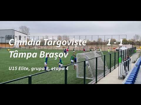 U15 Elite : Chindia  Târgoviște 1 - 1 Tâmpa Brașov, repriza 1