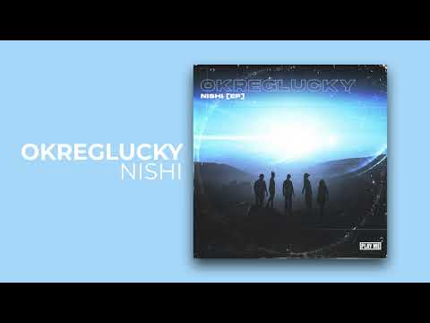OkregLucky - Nishi [TRAILER]