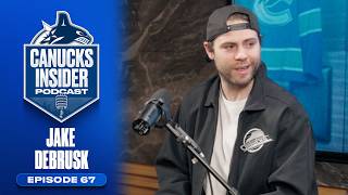 Jake DeBrusk Returns to Wrap-Up 2025-26 Season | Canucks Insider Podcast Episode 67