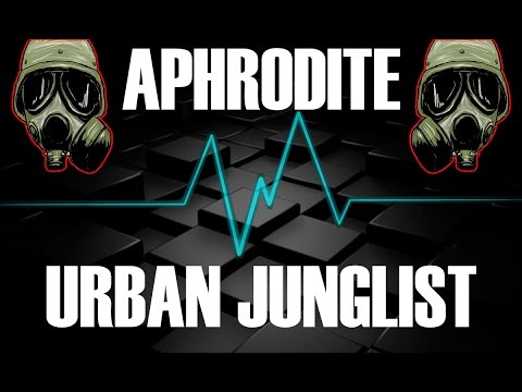 Aphrodite - Urban Junglist