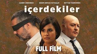 İçerdekiler | Full Film | Hüseyin Karabey