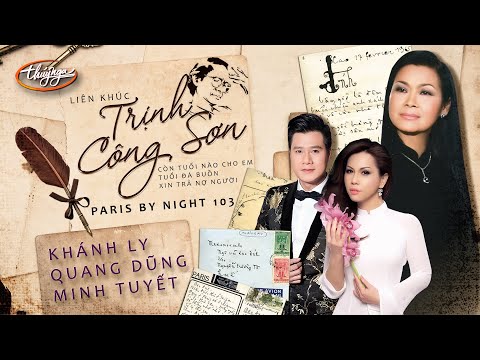 PBN 103 | Minh Tuyết, Quang Dũng, Khánh Ly - LK Trịnh Công Sơn