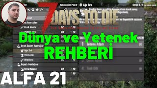 7 Days To Die Dünya Oluşturma ve Yetenek Rehberi | En İyi Ayarlar ve Perkler