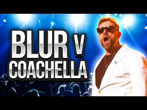 What Happened To Blur At Coachella?