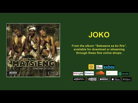 JOKO  - MATSIENG (OFFICIAL AUDIO)