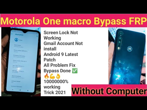 Motorola One macro | Android 9 Latest Patch 2021 | FRP Bypass | Google Account without PC