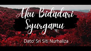 Download lagu Aku Bidadari Syurgamu Dato Sri Siti Nurhaliza... mp3