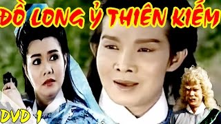 Cải Lương : Đồ Long Ỷ Thiên Kiếm P1 ( Cải Lương Hồ Quảng,Tuồng Cổ )
