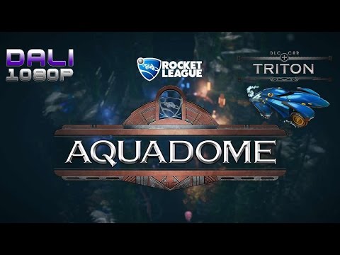 Rocket League: AquaDome Arena & Triton Car Showcase 1080p 60fps