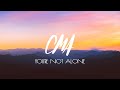 CMA - You're Not Alone (Full Album)
