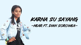 Download lagu Near Ft Dian Sorowea - Karena Su Sayang (Lirik/Lyric Lagu Indonesia) mp3 Download lagu Near Ft Dian Sorowea - Karena Su Sayang (Lirik/Lyric Lagu Indonesia) mp3