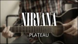 Nirvana - Plateau Guitar with Accurate Tabs