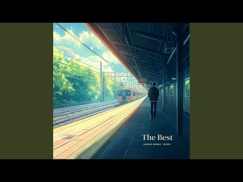 The Best - Aaron Bunac