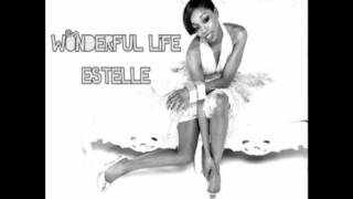 Estelle - Wonderful Life