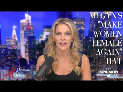 "Klaar met de trans-push" — Megyn Kelly over haar "Make Women Female Again"-pet