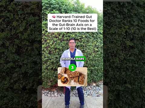 Doctor Sethi Ranks 10 Foods for Your Gut-Brain Axis 🧠 (10 = Best) 🚨