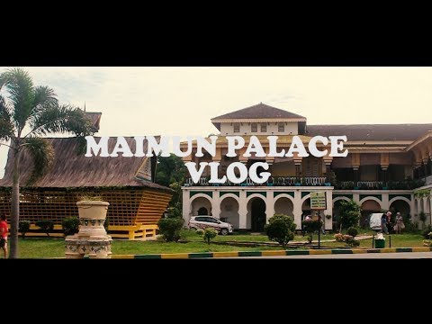 MAIMUN PALACE VLOG | INSTITUTIONAL CONVERSATION, UNIVERSITAS METHODIST INDONESIA