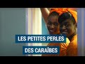 Les petites perles des Caraïbes - La Barbade ⎪Saint Vincent et les Grenadines -  Documentaire  - Amp