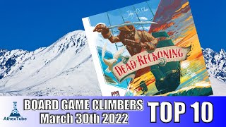 Top 10 Board Game Climbers for Week Ending in March 30th 2022