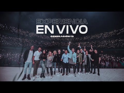 Generación 12 - Esto Es Un Avivamiento (EXPERIENCIA EN VIVO)