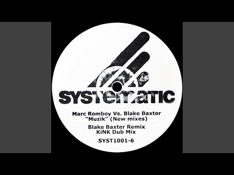 Muzik (Blake Baxter Remix)