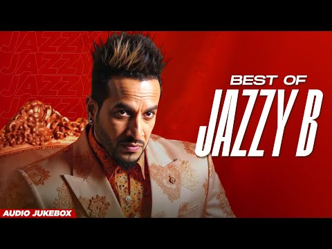 Best of Jazzy B (Audio Jukebox) | Latest Punjabi Songs 2025 | New Punjabi Songs 2025 | Speed Records