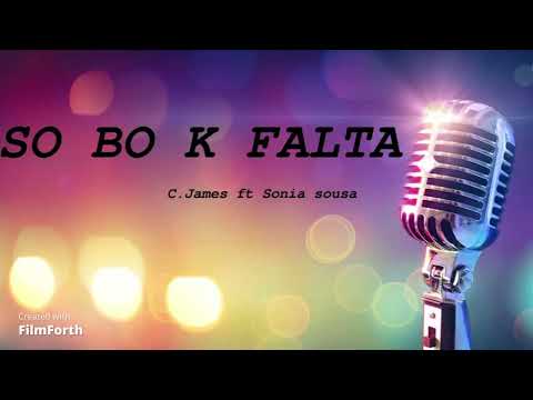 C.james x Sónia Sousa - So bo k falta (Karaoke)