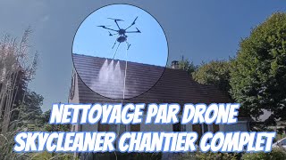 Chantier complet : nettoyage de toiture par drone