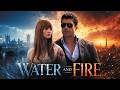 Water And Fire Su Ve Ateş Full Film HD Free Movie English Subtitle