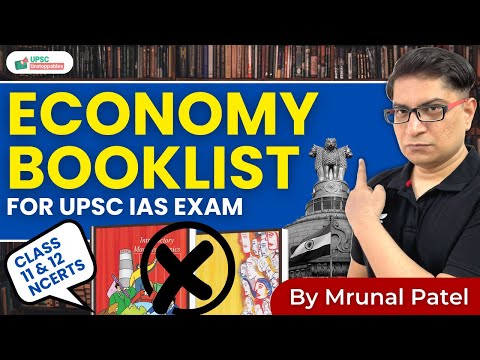 Economy Booklist for UPSC | क्या पढ़े क्या नहीं पढ़े for IAS/IPS Exam by @TheMrunalPatel