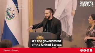 Nayib Bukele: "Tenemos la mejor relación con Estados Unidos"