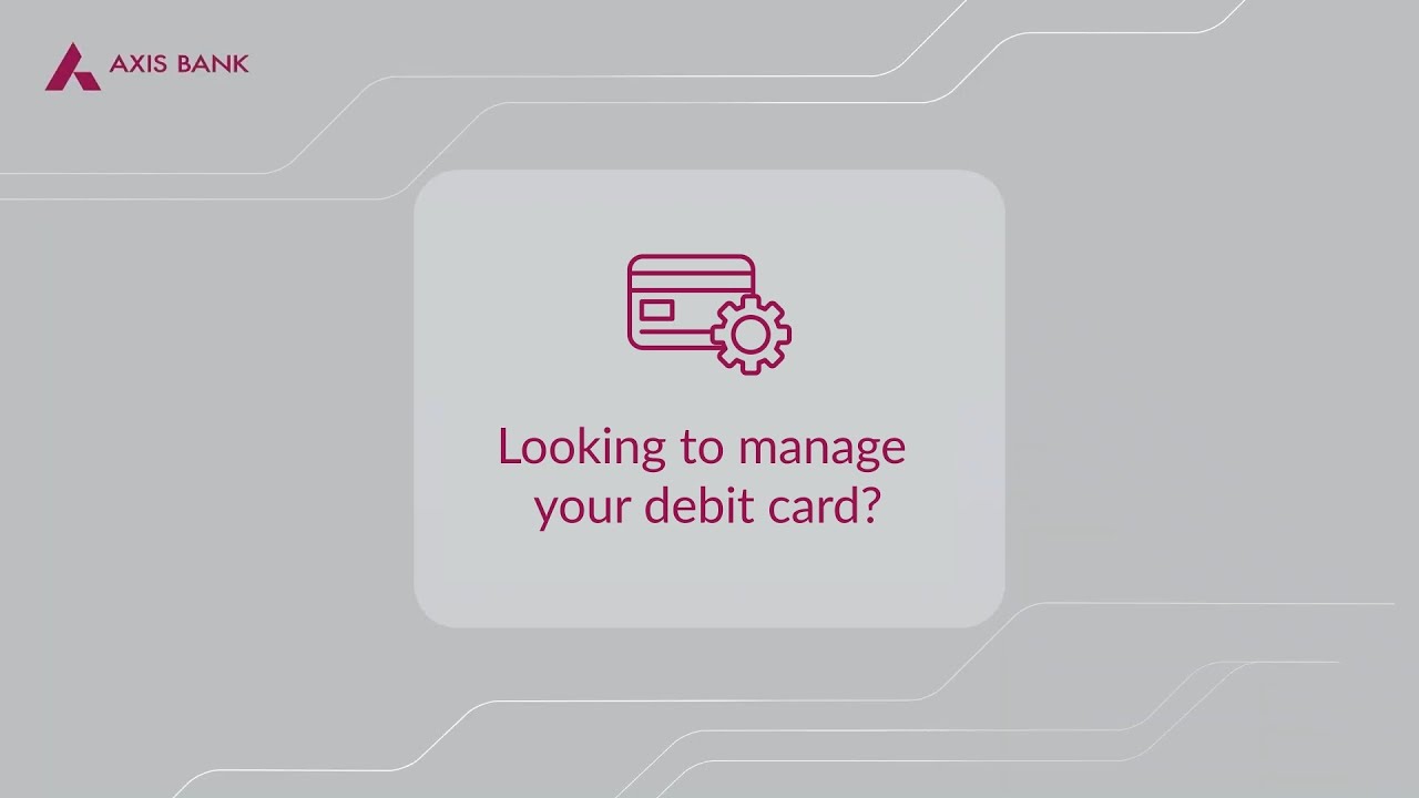 Manage Debit Card using Mobile Banking App, ‘open’