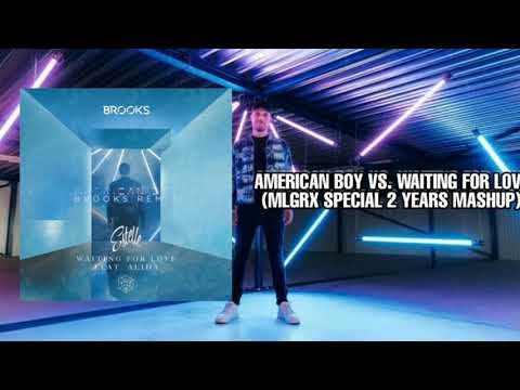 American Boy vs. Waiting For Love (MLGRX Special 2 Years Mashup)