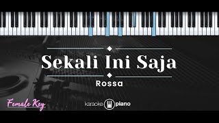 Download lagu Sekali Ini Saja – Rossa (KARAOKE PIANO - FEMALE KEY) mp3 Download lagu Sekali Ini Saja – Rossa (KARAOKE PIANO - FEMALE KEY) mp3