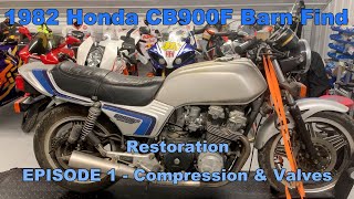 1982 Honda CB900F Barn Find Restoration episode 1