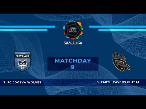 FC Jõgeva Wolves - Tartu Ravens Futsal. Coolbet Saaliliiga. MD 9. Live stream