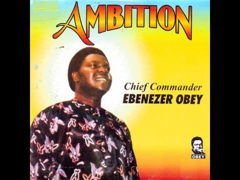 Chief Commander Ebenezer Obey Omo Olorun Ko Se Mu