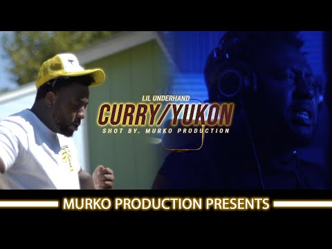 Lil Underhand - 'Curry/Yukon" (Music video) Shot by. @MurkoProduction