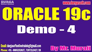 ORACLE 19c tutorials || Demo - 4 || by Mr. Murali On 25-04-2024 @8PM IST