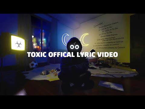 BoyWithUke - Toxic (Official Lyric Video)