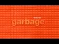 Garbage - 09. Dumb