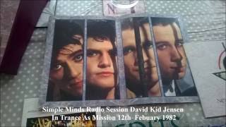 Simple Minds Radio Session David Kid Jensen In Trance As Mission 12th  Febuary 1982
