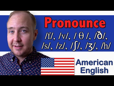 Fricatives (f, v, θ, ð, s, z, ʃ, ʒ, h) | 44 Sounds of American English