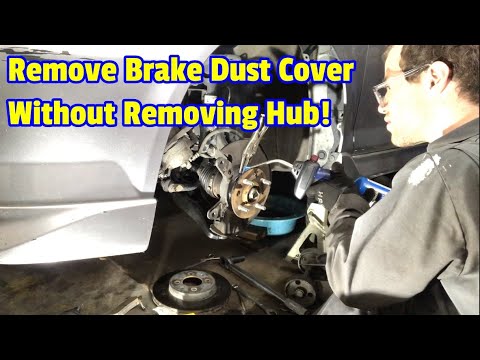 How to Remove Brake Dust Cover Without Removing Hub
