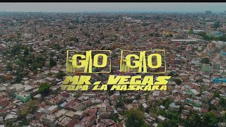 Topo La Maskara, Mr. Vegas - Go Go