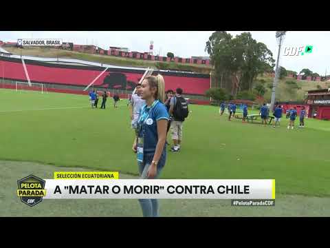 Ecuador entrena en Salvador, pensando en la victoria ante Chile