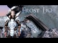 Olov The Frost Lich Skyrim Build Guide