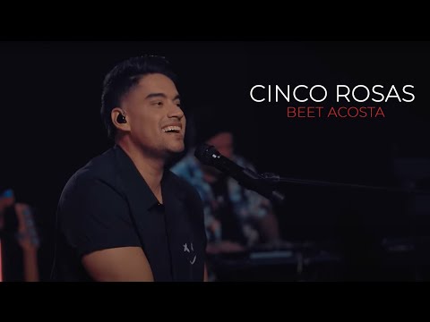 Beet Acosta - Cinco Rosas #Pachangah