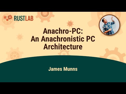 Anachro-PC: An Anachronistic PC Architecture - James Munns
