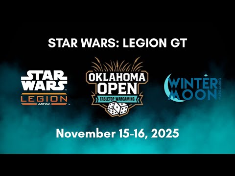 Oklahoma Open Star Wars: Legion GT Day 1